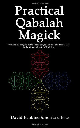Practical Qabalah Magick by David Rankine and Sorita d'Este